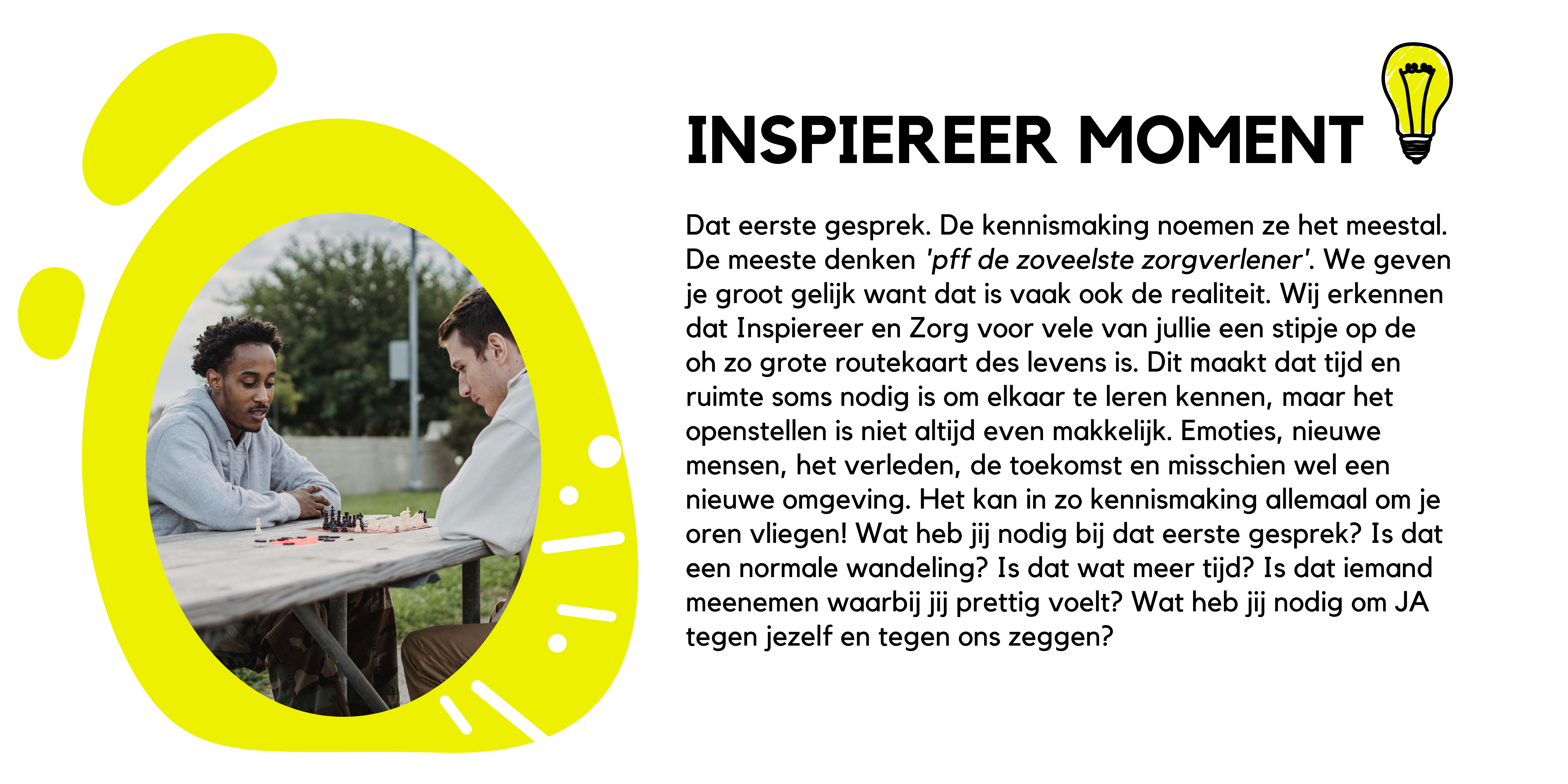 Inspiereer moment (intake)
